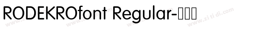 RODEKROfont Regular字体转换